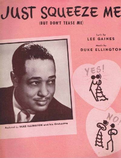 sheet music cover Just Squeeze Me But Don't Tease Me